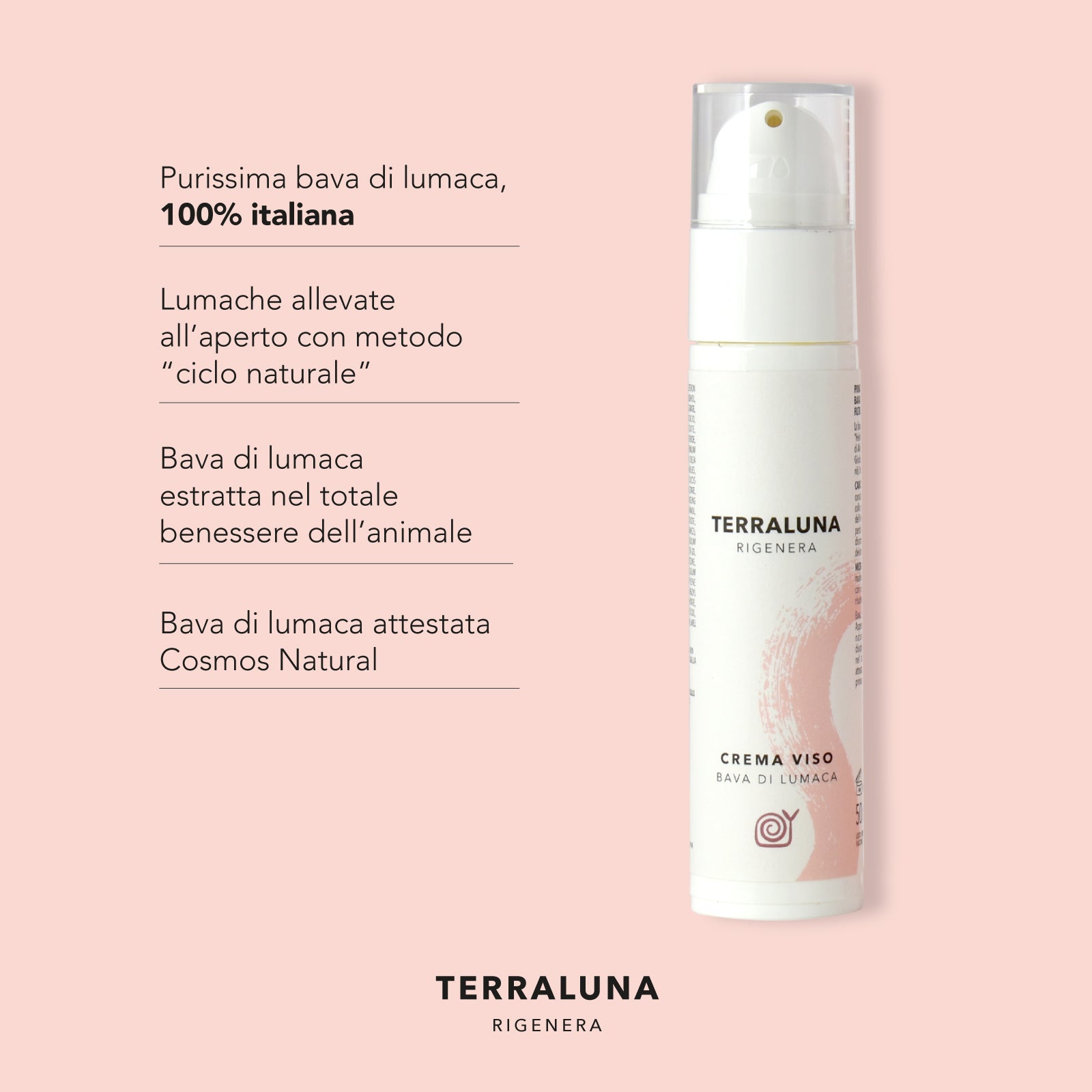 Flacone airless crema viso TERRALUNA con bava di lumaca, etica e sostenibilità enfatizzate, 100% italiana.